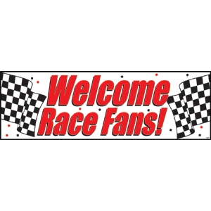 WELCOME RACE FANS! PARTY GIANT BANNER